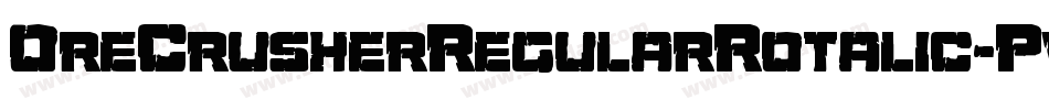 OreCrusherRegularRotalic-Pw1E字体转换