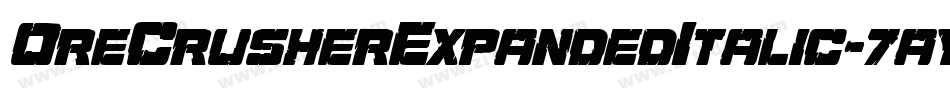 OreCrusherExpandedItalic-7ayD字体转换