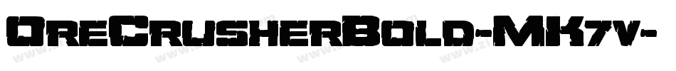 OreCrusherBold-MK7v字体转换