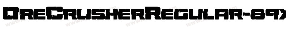 OreCrusherRegular-89xA字体转换