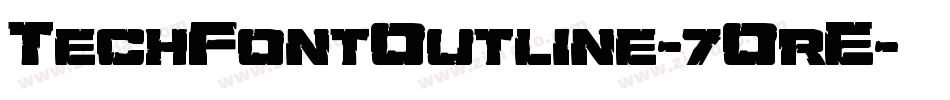 TechFontOutline-7OrE字体转换