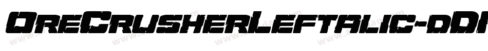 OreCrusherLeftalic-dDM7字体转换