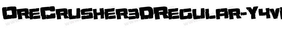 OreCrusher3DRegular-Y4vL字体转换