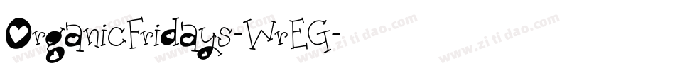 OrganicFridays-WrEG字体转换