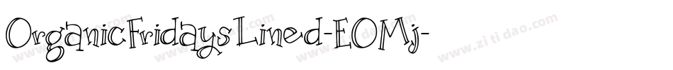 OrganicFridaysLined-EOMj字体转换