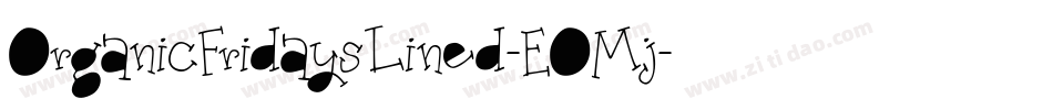 OrganicFridaysLined-EOMj字体转换