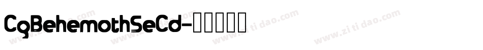 CgBehemothSeCd字体转换