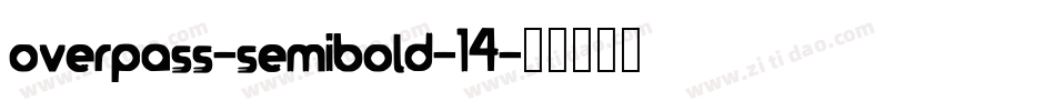 overpass-semibold-14字体转换