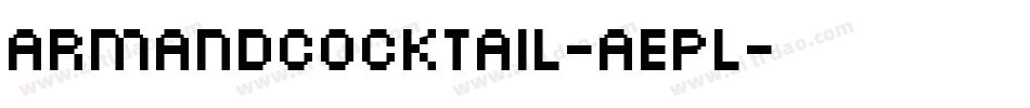 ArmandCocktail-AEPL字体转换