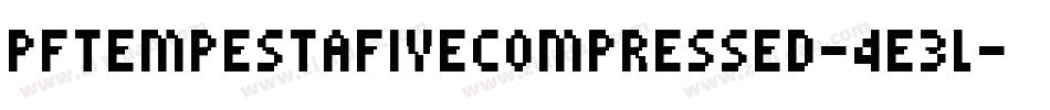 PfTempestaFiveCompressed-4E3l字体转换