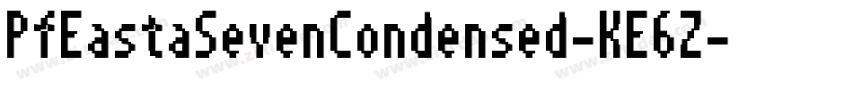 PfEastaSevenCondensed-KE6Z字体转换
