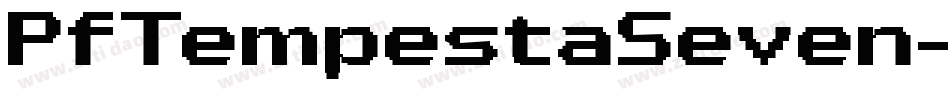PfTempestaSeven-vy3E字体转换