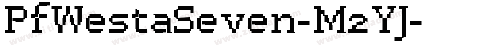 PfWestaSeven-M2YJ字体转换