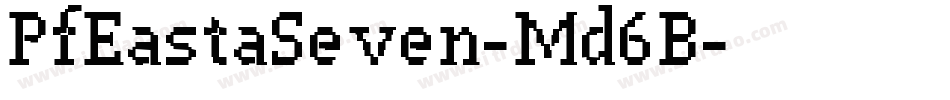 PfEastaSeven-Md6B字体转换