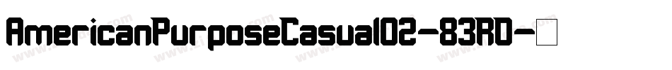 AmericanPurposeCasual02-83RD字体转换