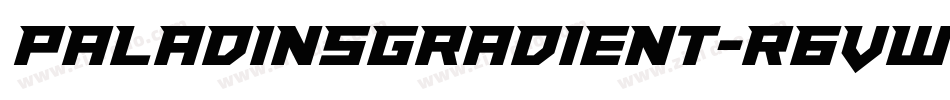 PaladinsGradient-R6VW字体转换 PaladinsGradient-R6VW字体转换