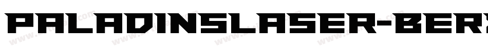 PaladinsLaser-BERx字体转换