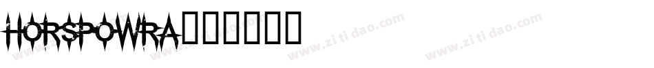 HORSPOWRA字体转换