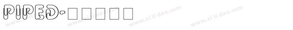 PIPED字体转换