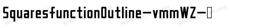SquaresfunctionOutline-vmmWZ字体转换