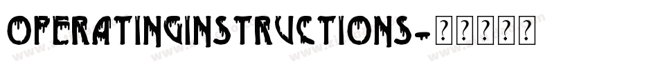 OPERATINGINSTRUCTIONS字体转换