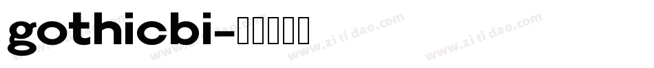 gothicbi字体转换