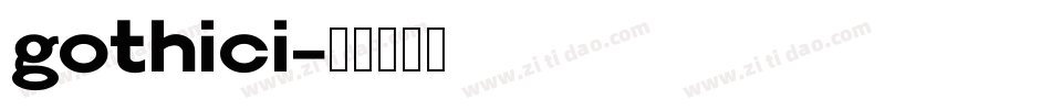 gothici字体转换