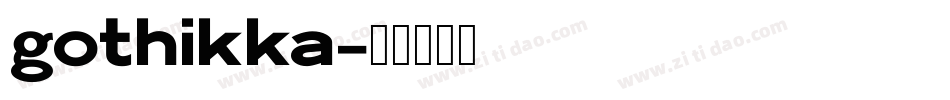 gothikka字体转换