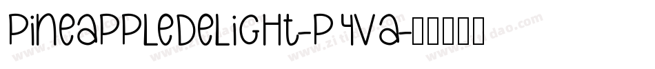PineappleDelight-p4va字体转换