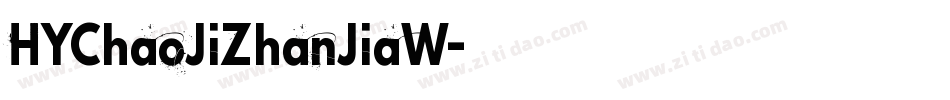 HYChaoJiZhanJiaW字体转换