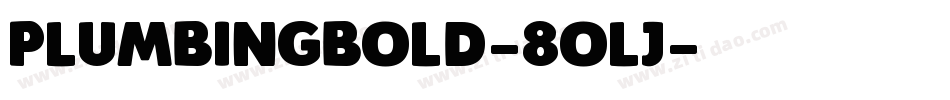 PlumbingBold-8oLJ字体转换