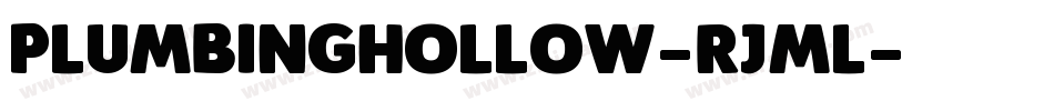 PlumbingHollow-rjmL字体转换