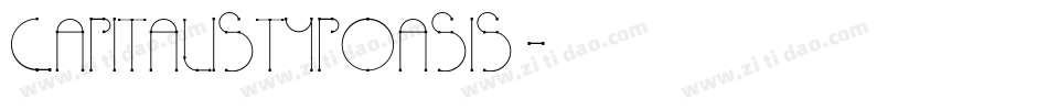 CapitalisTypOasis字体转换