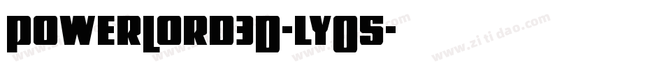 PowerLord3D-lyO5字体转换