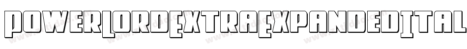 PowerLordExtraExpandedItalic-dzVE字体转换