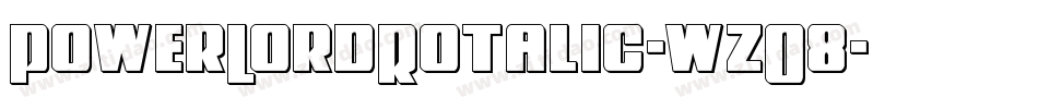 PowerLordRotalic-wzO8字体转换