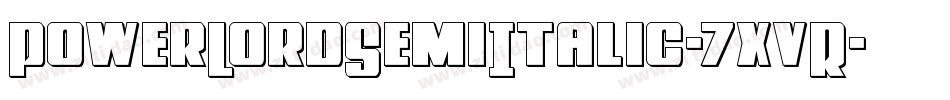 PowerLordSemiItalic-7xvR字体转换