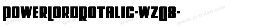 PowerLordRotalic-wzO8字体转换