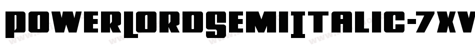 PowerLordSemiItalic-7xvR字体转换