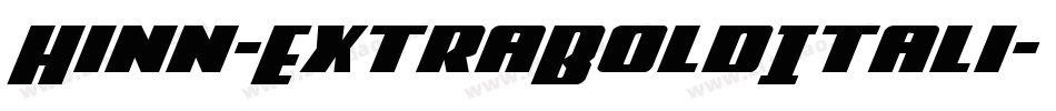 Hinn-ExtraBoldItali字体转换