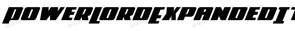 PowerLordExpandedItalic-8pw2字体转换