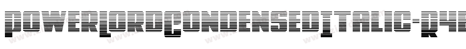 PowerLordCondensedItalic-R4eo字体转换