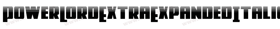 PowerLordExtraExpandedItalic-dzVE字体转换