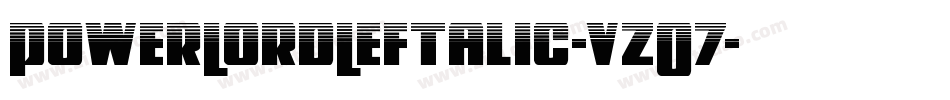 PowerLordLeftalic-vzO7字体转换