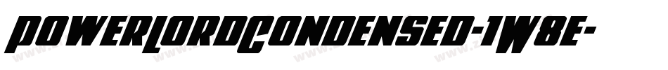 PowerLordCondensed-1W8e字体转换