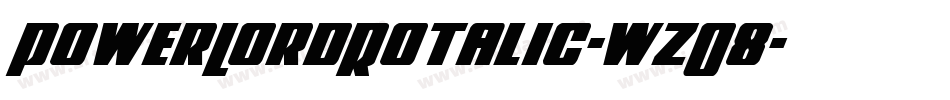 PowerLordRotalic-wzO8字体转换