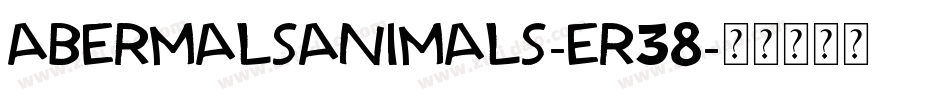 Abermalsanimals-Er38字体转换
