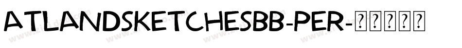 AtlandsketchesBb-PEr字体转换
