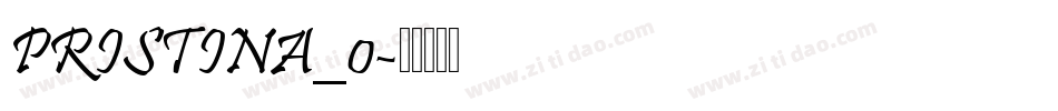 PRISTINA_0字体转换