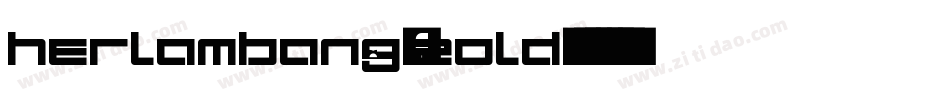 Herlambang-2oLd字体转换